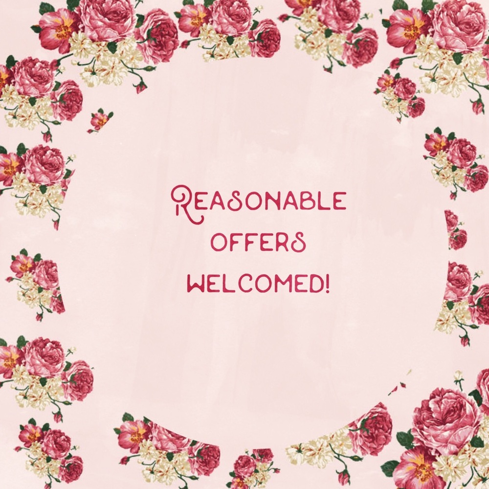 Reasonable Offers Welcomed